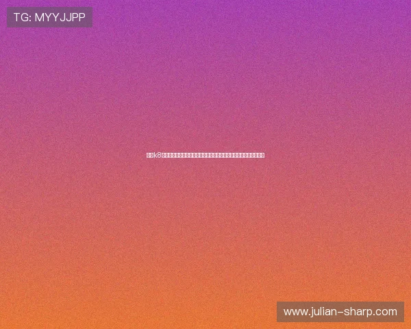 觊发k8旗舰厅登录注册全流程详解帮助玩家顺利进入游戏体验最佳娱乐体验